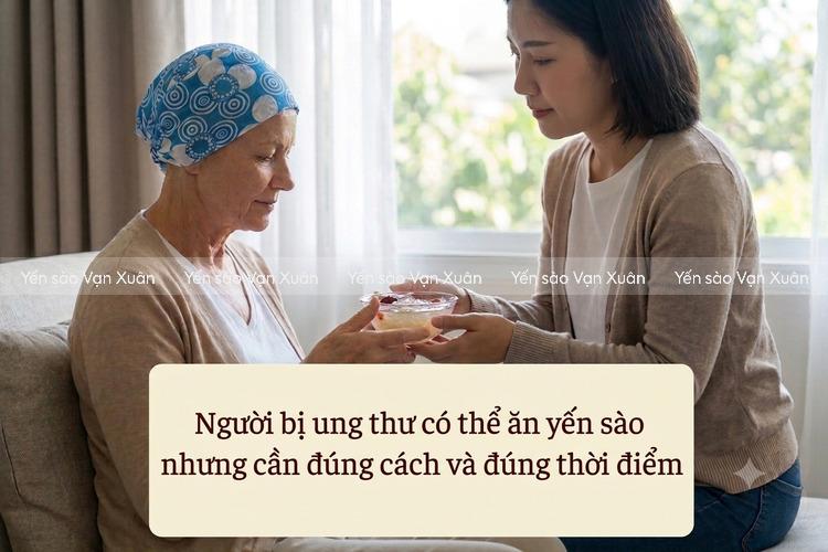 Người bị ung thư có nên ăn yến sào? Sự thật bạn cần biết 10 bi-ung-thu-co-nen-an-yen-sao-04
