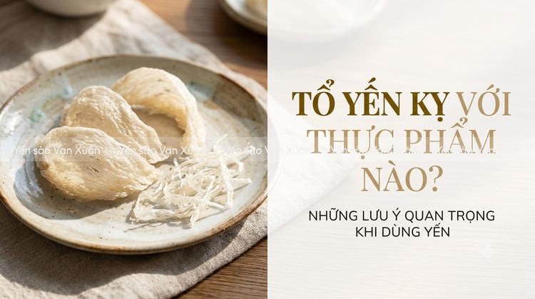 to-yen-ky-voi-thuc-pham-nao-01
